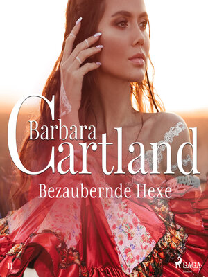 cover image of Bezaubernde Hexe--Die zeitlose Romansammlung von Barbara Cartland 11 (Ungekürzt)